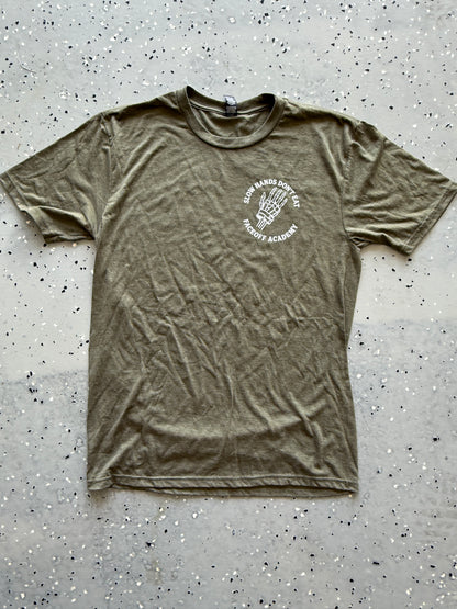 Slow Hands Dont Eat Army Green