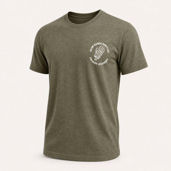 Slow Hands Dont Eat Army Green